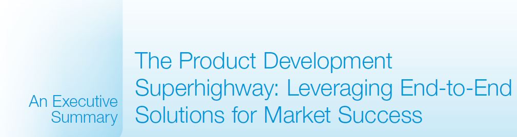 Catalent Clinical Supply - The Product Development Superhighway: Leveraging End-to-End Solutions for Market Success